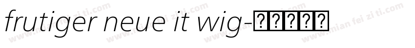 frutiger neue it wig字体转换